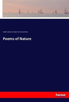 Poems of Nature - Sanborn, Franklin B.;Salt, Henry Stephens;Thoreau, Henry David