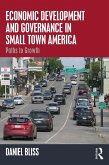 Economic Development and Governance in Small Town America (eBook, PDF)