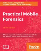 Practical Mobile Forensics, (eBook, ePUB)