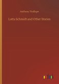 Lotta Schmidt and Other Stories
