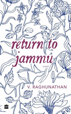 Return to Jammu (eBook, ePUB) - Raghunathan, V.