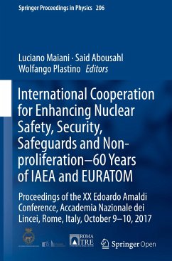 International Cooperation for Enhancing Nuclear Safety, Security, Safeguards and Non-proliferation¿60 Years of IAEA and EURATOM