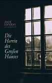 Die Herrin des Großen Hauses (eBook, ePUB) Die Herrin des Großen Hauses (eBook, ePUB)