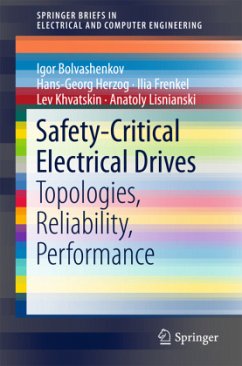 Safety-Critical Electrical Drives - Bolvashenkov, Igor;Herzog, Hans-Georg;Frenkel, Ilia