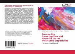 Formación investigativa del docente de los Institutos Superiores - Lema Cachinell, Belinda Marta;Delgado, Emma;Lema, Alejandro