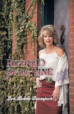 Ripened on the Vine (eBook, ePUB) Ripened on the Vine (eBook, ePUB)