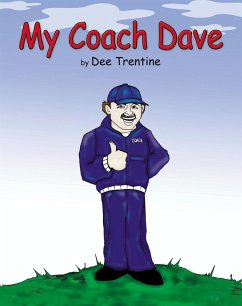 My Coach Dave (eBook, ePUB) - Trentine, Dee