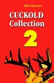Cuckold collection 2 (eBook, ePUB)