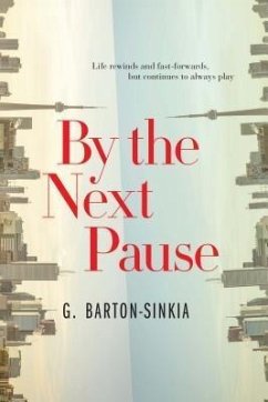 By The Next Pause (eBook, ePUB) - Barton-Sinkia, G.