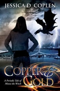 Copper and Gold (eBook, ePUB) - Coplen, Jessica D.