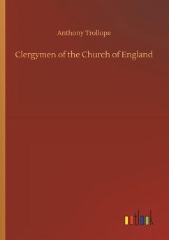 Clergymen of the Church of England - Trollope, Anthony