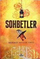 Muhtasar Sohbetler - Hulusi Ünye, Mehmet