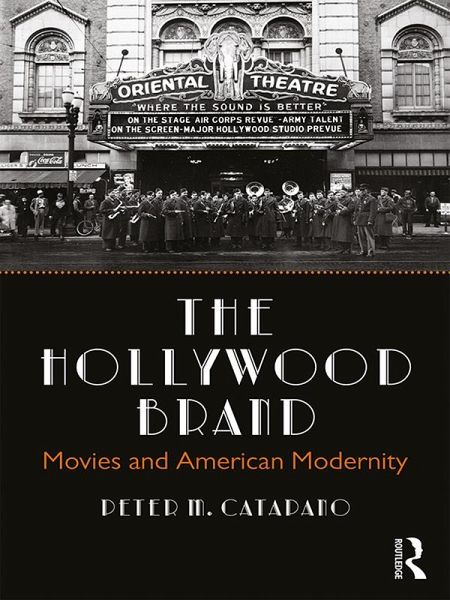 The Hollywood Brand (eBook, PDF) The Hollywood Brand (eBook, PDF)