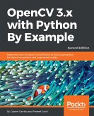 OpenCV 3.x with Python By Example (eBook, ePUB)
