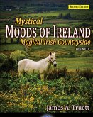 Magical Irish Countryside: Mystical Moods of Ireland, Vol. III