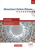Menschen-Zeiten-Räume - Geschichte Band 3: 9./10. Schuljahr - Differenzierende Ausgabe Baden-Württemberg - Schülerbuch