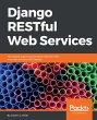 Django RESTful Web Services (eBook,... - Bild 1