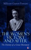 The Women's Victory and After (eBook, ePUB)