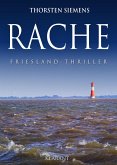 RACHE. Friesland - Thriller (eBook, ePUB)