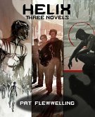 Helix: Three Novels (eBook, ePUB) Helix: Three Novels (eBook, ePUB)