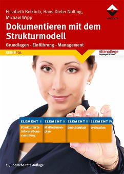 Dokumentieren mit dem Strukturmodell (eBook, ePUB) - Beikirch, Elisabeth; Nolting, Hans-Dieter; Wipp, Michael