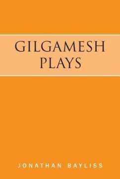 Cover Gilgamesh Plays (eBook, ePUB)