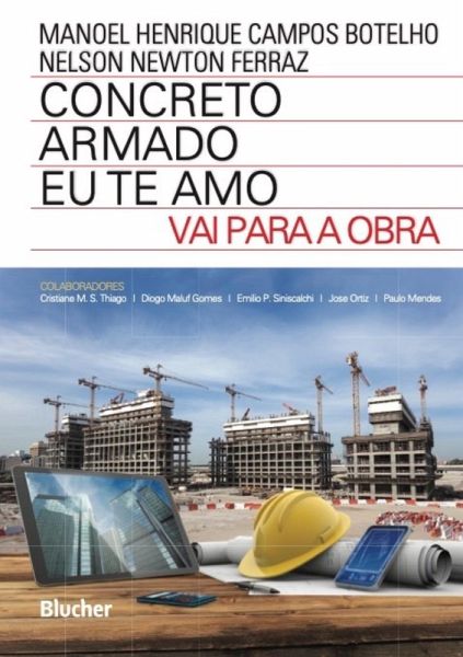 Concreto armado eu te amo vai para a obra (eBook, PDF) Concreto armado eu te amo vai para a obra (eBook, PDF)