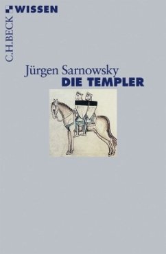 Die Templer - Sarnowsky, Jürgen