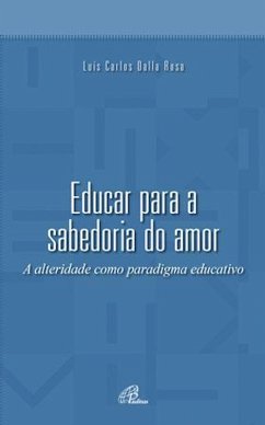 Cover Educar para a sabedoria do amor (eBook, ePUB)
