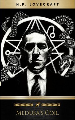 Medusa's Coil (eBook, ePUB) - Lovecraft, H. P.