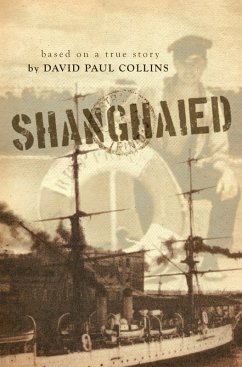 Shanghaied (eBook, ePUB) - Collins, David Paul