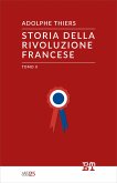 Storia della Rivoluzione Francese - Tomo II (eBook, ePUB)