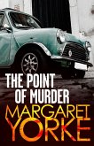 The Point Of Murder (eBook, ePUB) The Point Of Murder (eBook, ePUB)