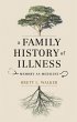 A Family History of Illness (eBook,... - Bild 1