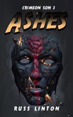 Crimson Son 3: Ashes (Crimson Son Universe, #3) (eBook, ePUB)
