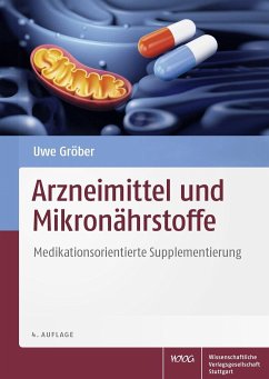 Arzneimittel und Mikronährstoffe - Gröber, Uwe