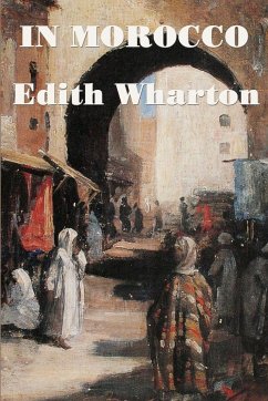 In Morocco - Wharton, Edith