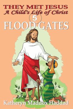 Flood Gates - Haddad, Katheryn Maddox