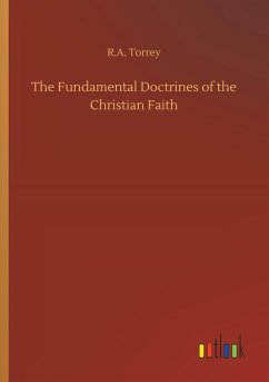 The Fundamental Doctrines of the Christian Faith