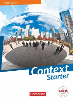 Context Starter - Ausgabe Niedersachsen G9. Schülerbuch - Maloney, Paul;Hohwiller, Peter;Sprunkel, Marcel