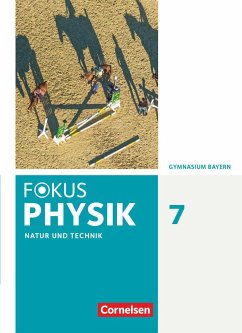 Fokus Physik 7. Jahrgangsstufe - Gymnasium Bayern - Schülerbuch - Diehl, Bardo;Schmalhofer, Claus;Sinzinger, Michael