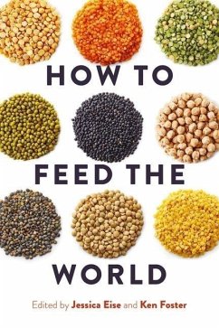 How to Feed the World (eBook, ePUB) - Eise, Jessica