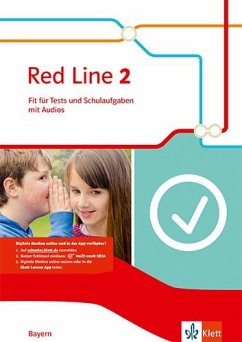 Red Line 2. Klasse 6. Ausgabe Bayern. Fit für Tests und Schulaufgaben mit Audios online