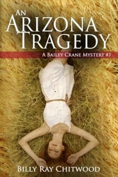 Cover An Arizona Tragedy (Bailey Crane Mystery Series - Books 1-6, #1) (eBook, ePUB)