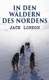 In den Wäldern des Nordens (eBook, ePUB)