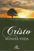 Cristo minha vida (eBook, ePUB)