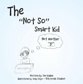 The Not so Smart Kid (eBook, ePUB)