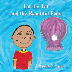 Lot the Tot and the Beautiful Pearl (eBook, ePUB)