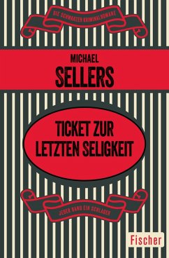 Ticket zur letzten Seligkeit (eBook, ePUB) - Sellers, Michael