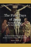 Final Days of Jesus (eBook, ePUB)